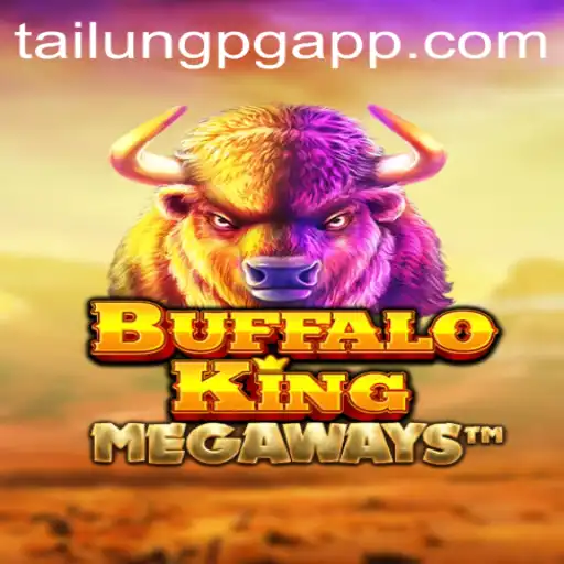 Explore the Enchanting World of Buffalo King and TaiLung PG