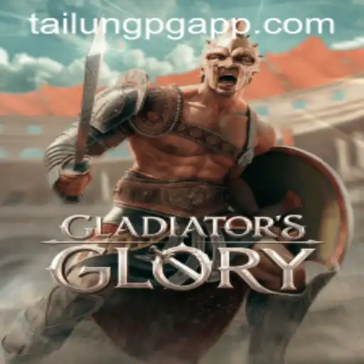 GladiatorsGlory - Unleashing the Arena with TaiLung PG